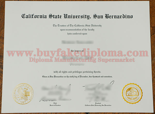  where to buy fake California State University, San Bernardino certificate?