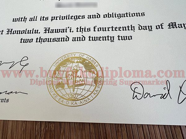University of Hawaii degree certificates